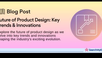 Beyond the Blueprint: Exploring Trends in Product Design