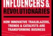 Trailblazing Tomorrow: Exploring Innovations in Business Trends